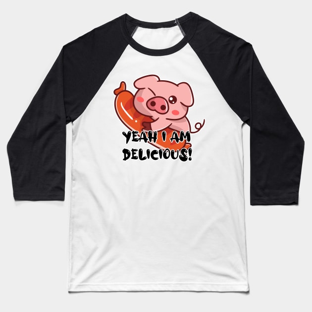 Delicious Cute Pig and Sausage Baseball T-Shirt by Blazedfalcon